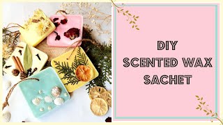 DIY Scented Wax Sachet [upl. by Lybis]