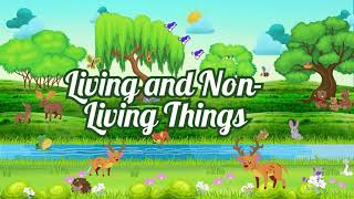 Living amp Non Living Things  What Are Non Living Things GD Academy [upl. by Naus]