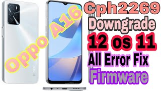 OPPO A16 Downgrade OS12 TO OS11 [upl. by Ellingston]