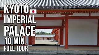 Kyoto Imperial Palace  see everything in 10 Minutes Full Tour [upl. by Cohe]