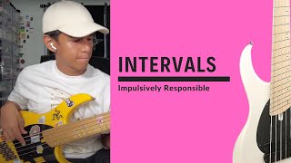 Intervals  Impulsively Responsible Bass Cover [upl. by Shanta]