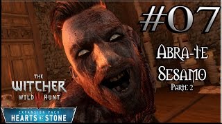 The Witcher 3 HOS  AbreTe Sesamo Recrutando 07 [upl. by Assirrak419]