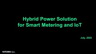 Vitzrocells Hybrid Power Solution for Smart Meter amp IoT 비츠로셀의 하이브리드 솔루션 [upl. by Gardie]