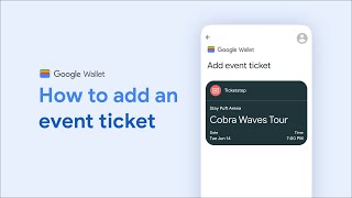 How to add an event ticket to Google Wallet [upl. by Vaientina]