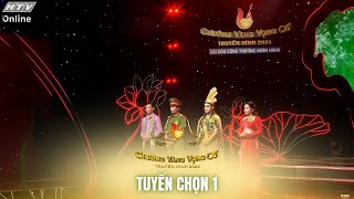 CHUÔNG VÀNG VỌNG CỔ 2024  TUYỂN CHỌN 1  04082024 CVVC2024 [upl. by Lucille]