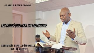 Pasteur Peter Odimba  Les conséquences du mensonge  Culte du Dimanche 06 octobre 2024 [upl. by Ernesta]