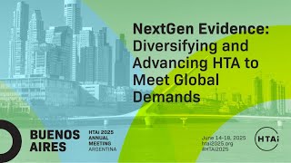 Unlocking Opportunities at the HTAi 2025 Annual Meeting [upl. by Devona55]