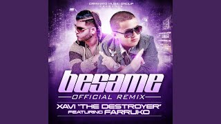 Besame Remix feat Farruko [upl. by Munn]