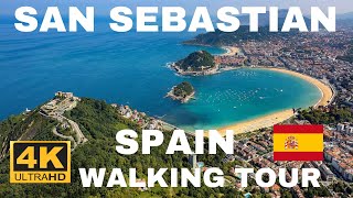 SAN SEBASTIAN DONOSTIA SPAIN WALKING TOUR [upl. by Vevay]