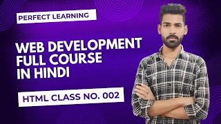 HTML Class 002  Web Development Series  Web Designing  Frontend amp Backend html css javascript [upl. by Gordon]