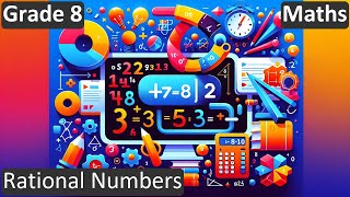 Grade 8  Maths  Rational Numbers  Free Tutorial  CBSE  ICSE  State Board [upl. by Eardnoed]