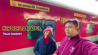 Rajdhani Express  Extra lunch mila  Train Journey  New Delhi To Bilaspur [upl. by Aihseyk]