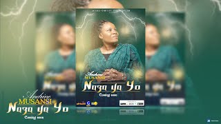 Naza ya YesuAndrine Musansi  Audio Version [upl. by Mezoff]