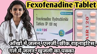 fexofenadine hydrochloride tablet ip 120 mg [upl. by Moor]