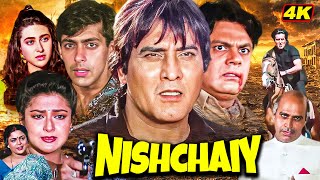 ब्लॉकबस्टर हिंदी एक्शन एंड रोमांटिक मूवी  Nishchaiy Full Hindi Movie  Vinod Khanna Salman Khan [upl. by Derna]