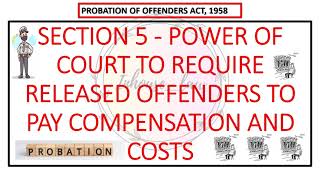 SECTION 5  PROBATION OF OFFENDERS ACT 1958 [upl. by Flan]