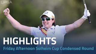 Friday Afternoon Solheim Cup  Condensed Round [upl. by Gilud652]