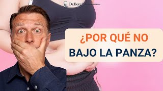 5 Razones Porque NO Puedes PERDER la Grasa ABDOMINAL Dr Eric Berg Español [upl. by Icak826]