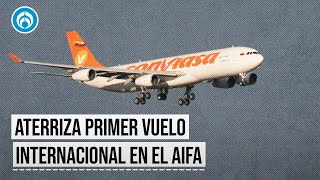 Aterriza en el AIFA avión de Conviasa desde Venezuela [upl. by Twedy]