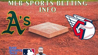 Oakland Athletics VS Cleveland Guardians MLB Sports Betting Info for 32924 [upl. by Talbert]