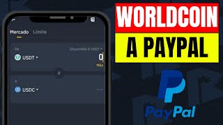 😎Como ENVIAR DINERO de WORLDCOIN a PAYPAL 2025  Bien Explicado [upl. by Eilrebmik568]