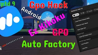 Gpo Update 9 Auto Factory Script Hack Byfron Bypass Zephyrion Emulator [upl. by Wing]