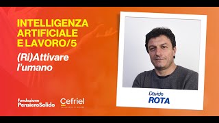 AI e lavoro dalle mansioni ripetitive alle nuove opportunità di carriera [upl. by Gnoc]