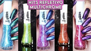 Coleção Diamante 2  Esmaltes com GLITTER REFLETIVO e MULTICHROME da Hits  Resenha e Comparações [upl. by Sivia]