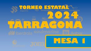 TARRAGONA 2024 ESTATAL  MESA 1  VIERNES [upl. by Ardnuassak]