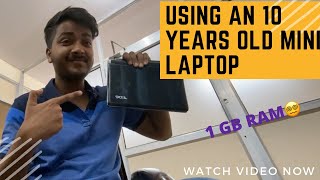 Using An 10 Years Old Mini Laptop  Acer Aspire One 101 Inch Screen Size [upl. by Hilario349]