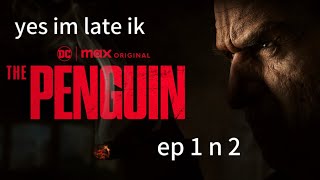 a very late review of penguin ep 1 and 2 [upl. by Nho]