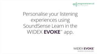 SoundSense Learn  Widex EVOKE app  OogvoorOrennl [upl. by Akinam]