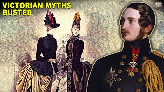 Myths About The Victorian Era Debunked [upl. by Wemolohtrab454]