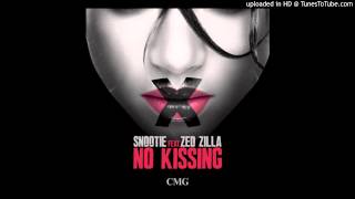 Snootie amp Zed Zilla  No Kissing New Music December 2013 [upl. by Mot]