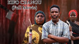 KIFO CHANGU FULL MOVIE [upl. by Itnava579]