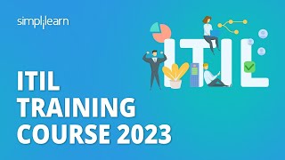 🔥 ITIL Training Course 2023  ITIL V4 Foundation Training  ITIL 4 Foundation  Simplilearn [upl. by Elonore]