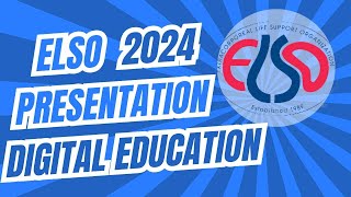 ELSO 2024 Digital ECMO Education Abstract Presentation [upl. by Guerra]