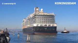 Koningsdam comes back to shipyard Fincantieri  Marghera [upl. by Ytsud]