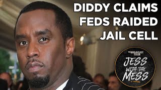 Diddys Team Claims Feds Raided Jail Cell Took Privileged Material  More [upl. by Ingrim596]