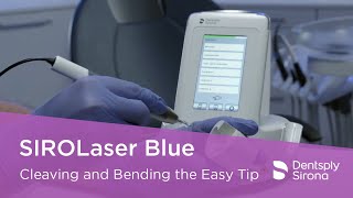 SIROLaser Blue  Cleaving and Bending the Easy Tip [upl. by Attemaj]