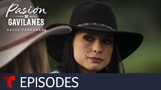 Pasión de Gavilanes New Season  Episode 57  Telemundo English [upl. by Atteyram]