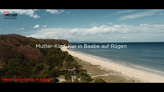 AWO SANO Mutter Kind Kur im Ostseebad Baabe [upl. by Glad553]