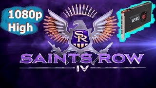 FirePro W5100  Saints Row IV  1080p High [upl. by Sewole900]