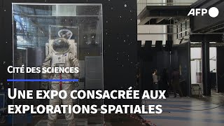 quotMission spatialequot lexpo qui propulse lhumain vers la Lune Mars et audelà  AFP [upl. by Areit274]