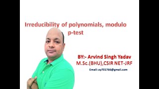 irreducibility of polynomials lecture4 modulo p test cont ring theory [upl. by Loesceke635]