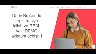 Deriv brokeridan registratsiya qilish va REAL yoki DEMO akkaunt ochish qullanmasi [upl. by Zoa]