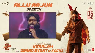 Allu Arjun Speech  Pushpa Rules Keralam Grand Event In Kochi  Rashmika Mandanna  Sukumar  DSP [upl. by Ybroc]