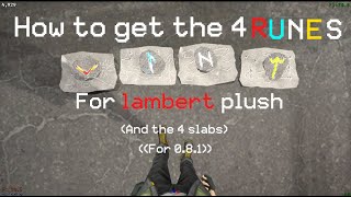 How to get Lambert and the 4 Stone tablets 081 [upl. by Annoek]