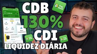 PAGBANK NOVO CDB 130 CDI QUANTO RENDE VALE A PENA COMO INVESTIR NO CDB PAGBANK 130 CDI [upl. by Ahsin]