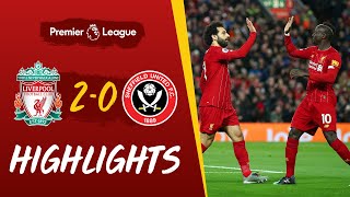 Liverpool 20 Sheffield United  Salah and Mane strikes beat Blades  Highlights [upl. by Newmann]